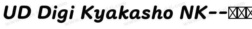 UD Digi Kyakasho NK-字体转换